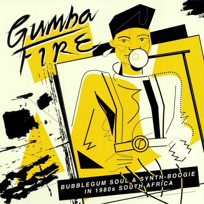 Various - Gumba Fire (Bubblegum Soul & Synth​-​Boogie In 1980s South Africa) - Album Art
