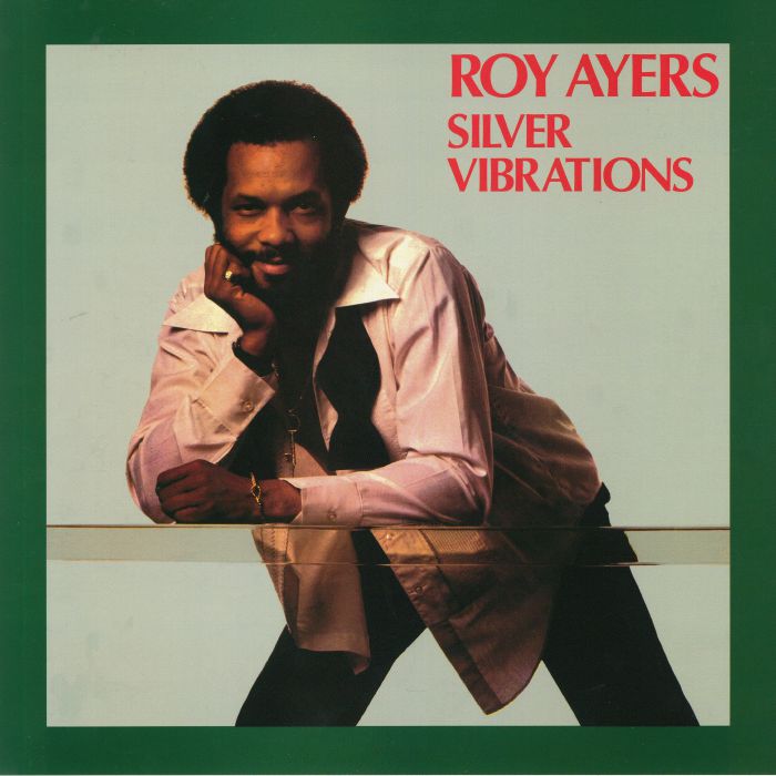 Roy Ayers - Silver Vibrations (reissue) - Album Art